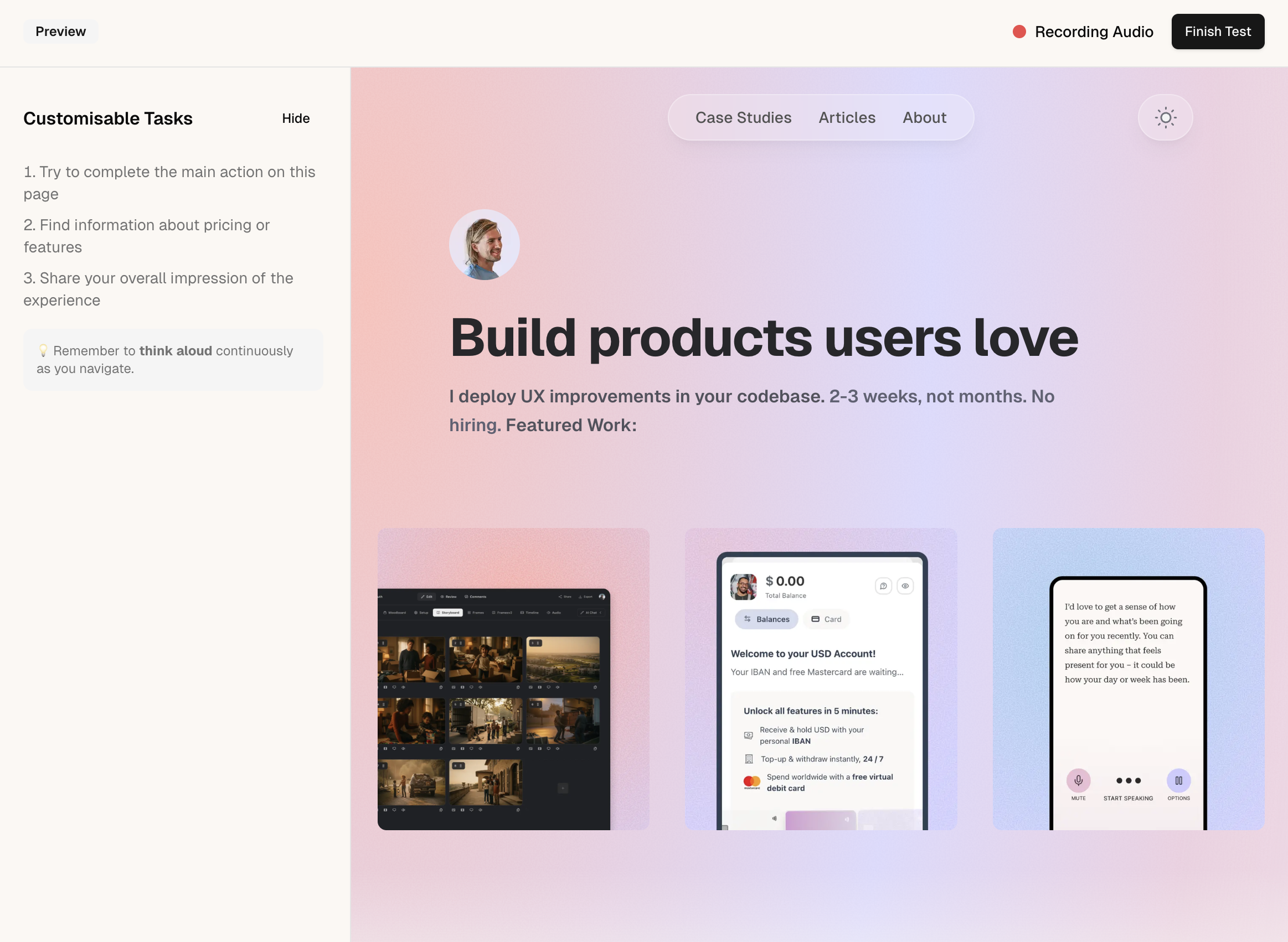 What testers see: tasks on the left, your app on the right, with recording controls